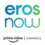 Eros Now Amazon Channel
